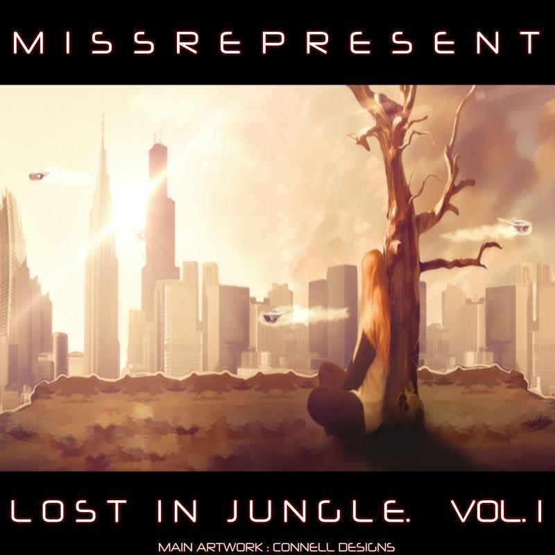 Missrepresent - Lost In Jungle Vol. 1